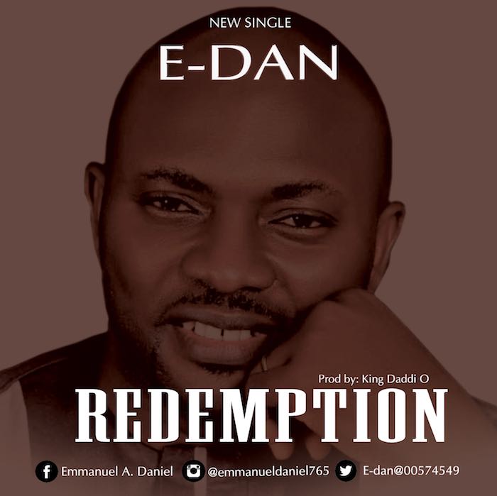Gospel Music: Redemption - E Dan | AmenRadio.net