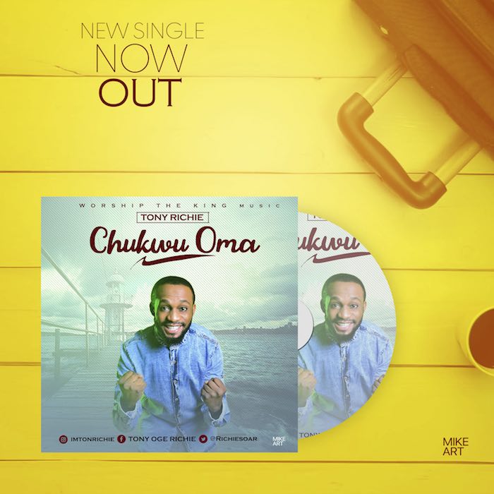 Gospel Music: Chukwu Oma - Tony Richie | AmenRadio.net