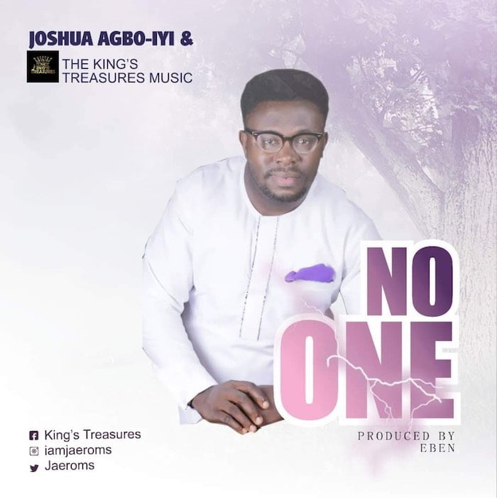 Gospel Music: No One - Joshua Agbo-Iyi | AmenRadio.net