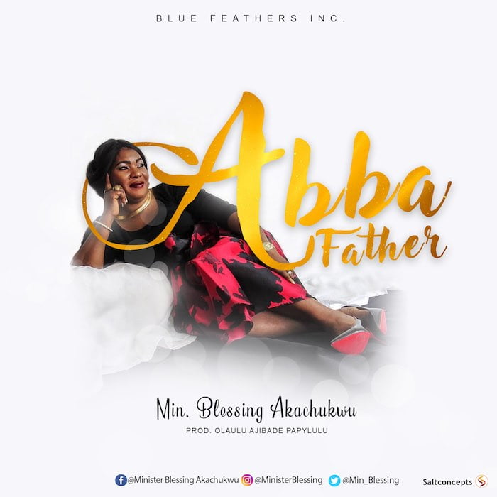 Gospel Music: Abba Father - Blessing Akachukwu | AmenRadio.net