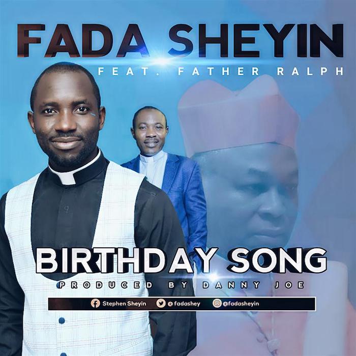 Gospel Music: Birthday Song - Fada Sheyin | AmenRadio.net