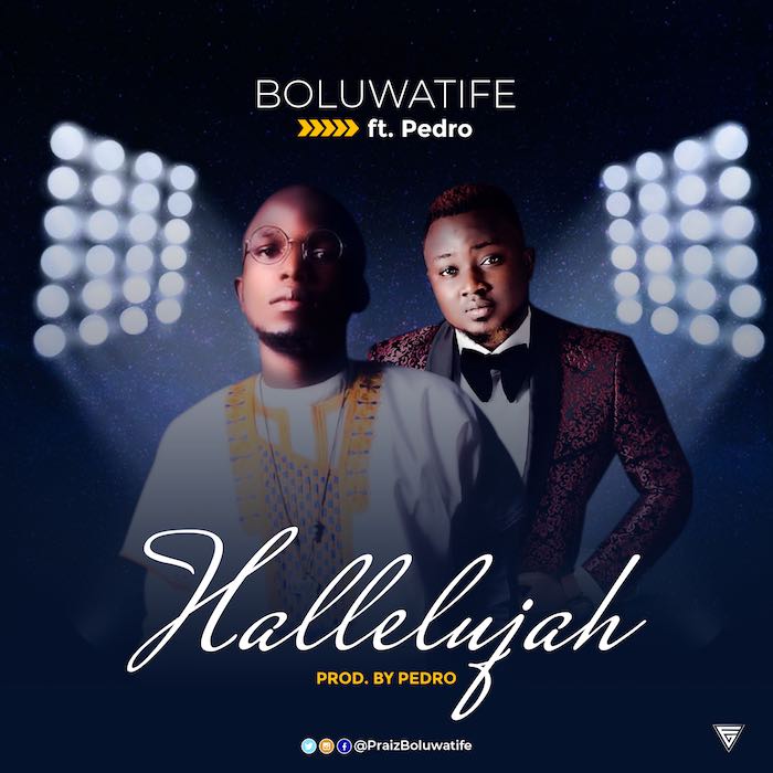 Gospel Music: Hallelujah - Boluwatife feat. Pedro | AmenRadio.net