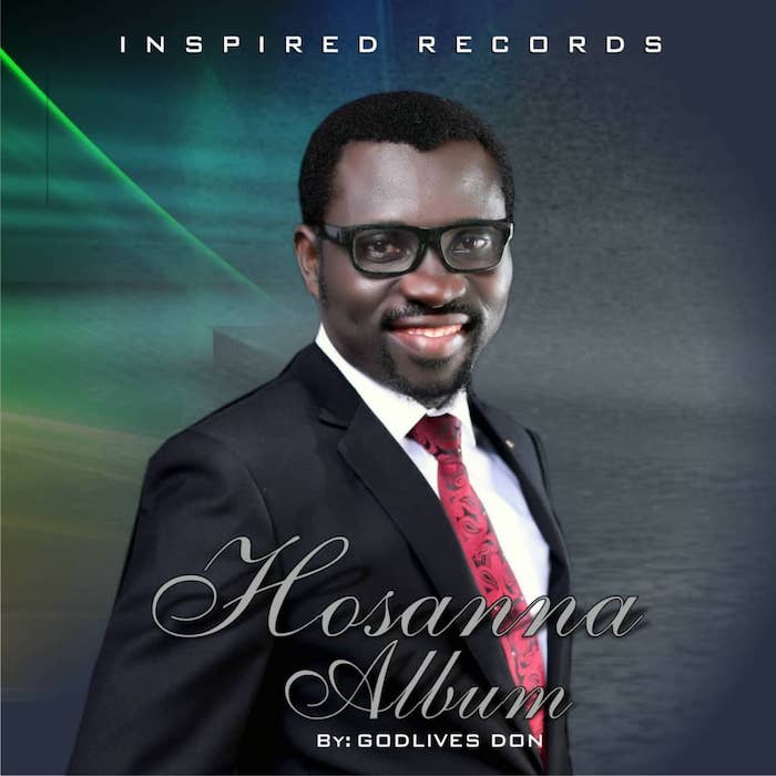 Gospel Music: Hosanna - Godlives Don | AmenRadio.net
