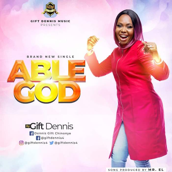 Gospel Music: Able God - Gift Dennis | AmenRadio.net