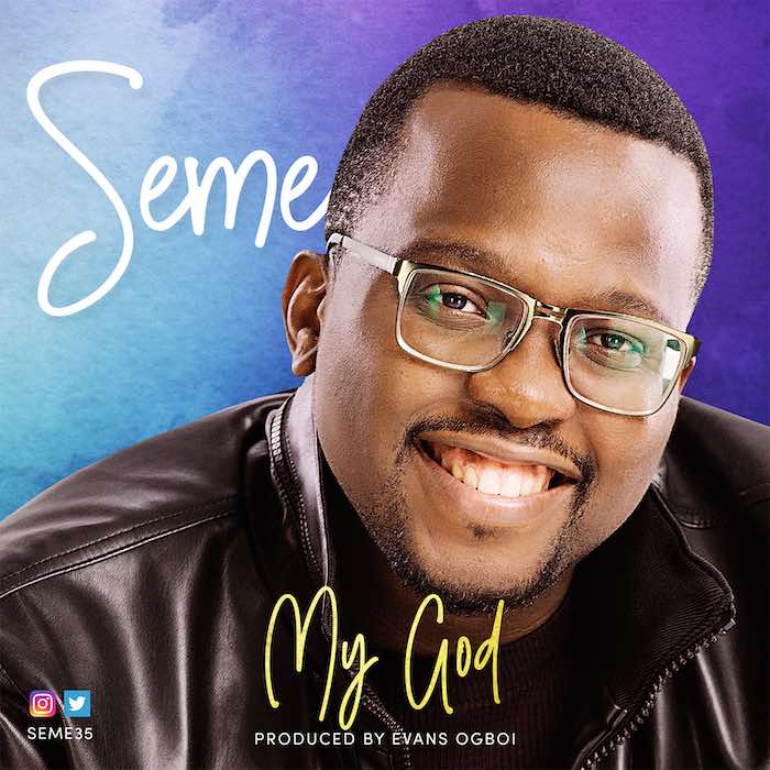 Gospel Music: My God - Seme | AmenRadio.net