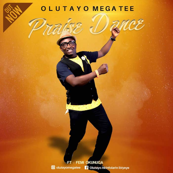 Gospel Music: Praise Dance - Olutayo MegaTee feat. Femi Okunuga | AmenRadio.net