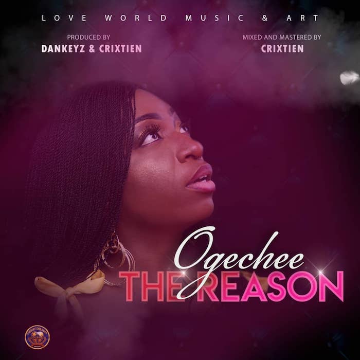 Gospel Music: The Reason - Ogechee | AmenRadio.net