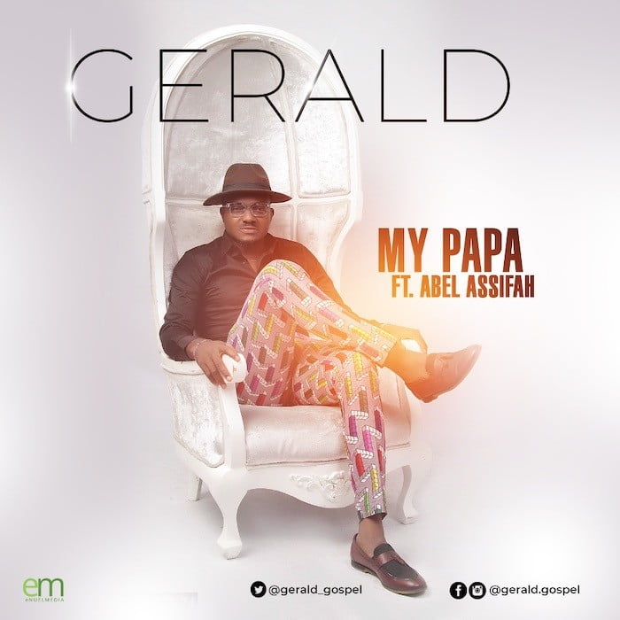 Gospel Music: My Papa - Gerald feat. Abel Assifah | AmenRadio.net