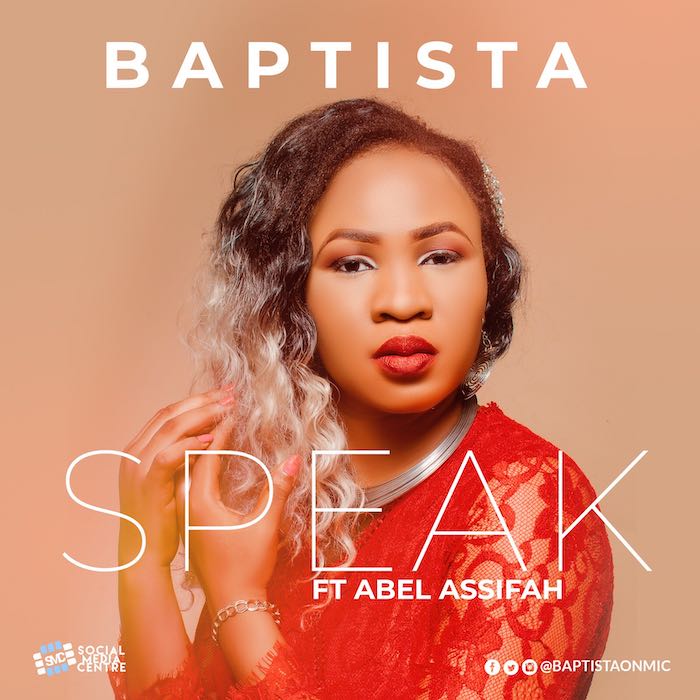 Gospel Music: Speak - Baptista feat. Abel Assifah | AmenRadio.net