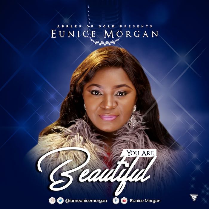 Gospel Music: “You Are Beautiful” - Eunice Morgan | AmenRadio.net