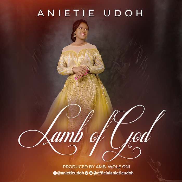Gospel Music: Lamb of God - Anietie Udoh | AmenRadio.net
