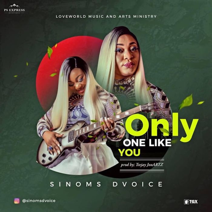 Gospel Music: Only One Like You - Sinoms Dvoice | AmenRadio.net
