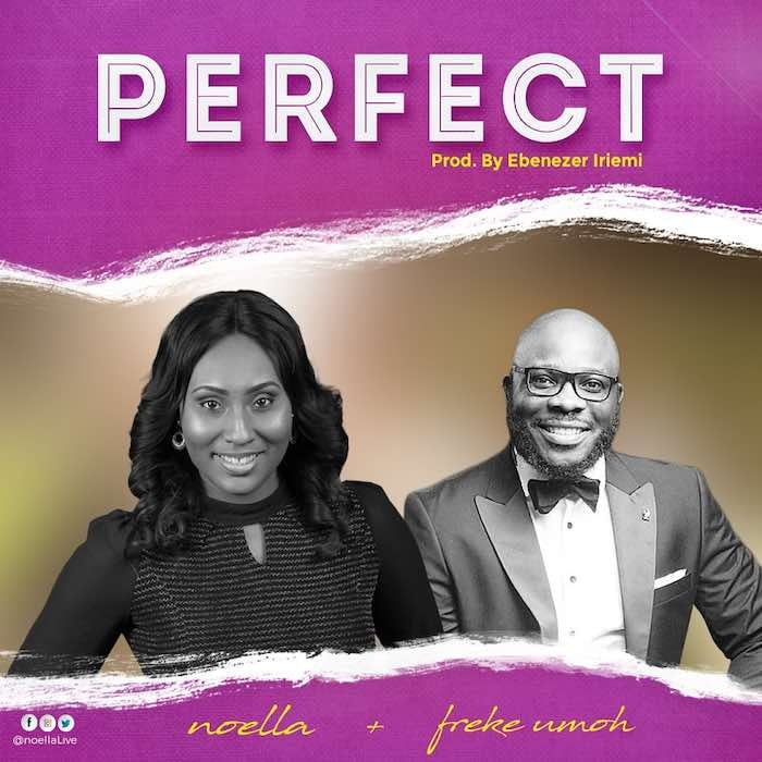 Gospel Music: Perfect (Unscripted Worship) - Noella feat. Freke Umoh | AmenRadio.net