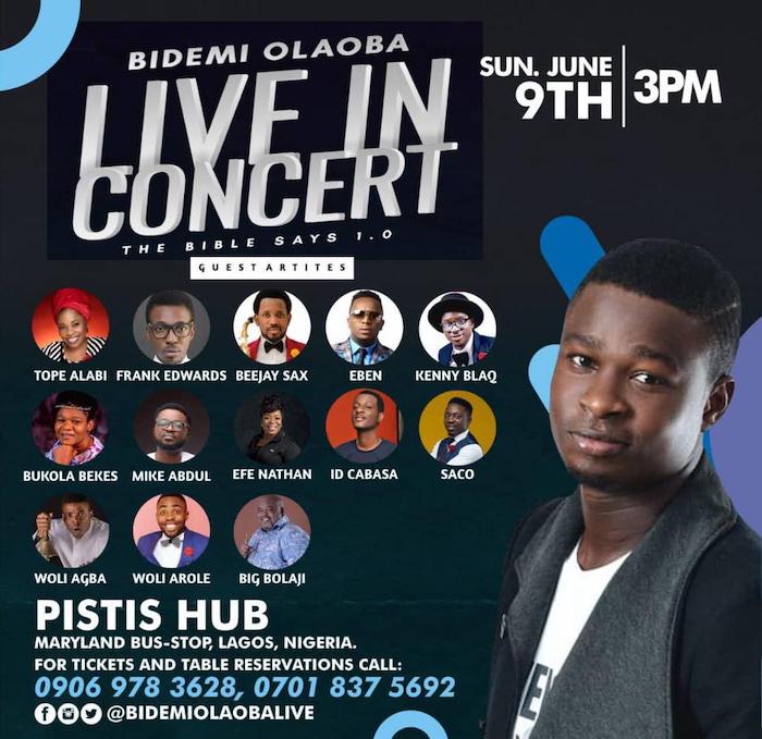 Event: Bidemi Olaoba Preps To Host Debut Concert "The Bible Says 1.0"