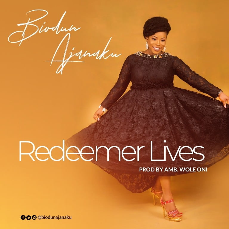 Gospel Music: Redeemer Lives - Biodun Ajanaku | AmenRadio.net