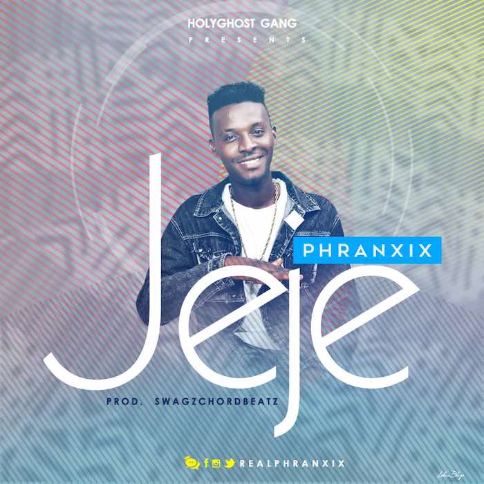 Gospel Music: Jeje - Phranxix | AmenRadio.net