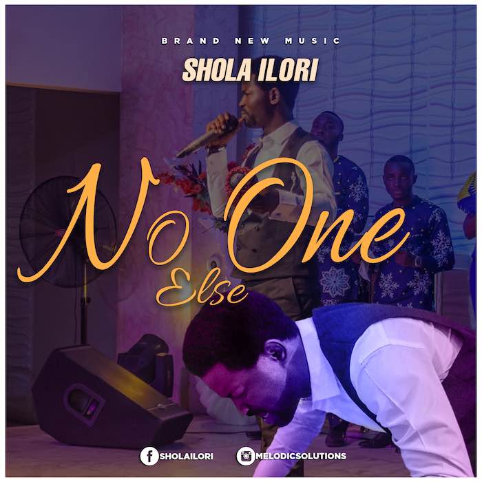 Gospel Music: No One Else - Shola Ilori | AmenRadio.net