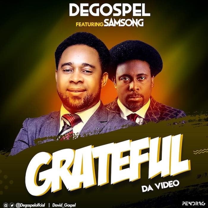 Gospel Music: Grateful - Degospel feat. Samsong | AmenRadio.net