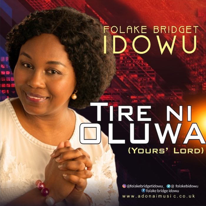 Gospel Music Album: Tire Ni Oluwa - Folake Bridget Idowu | AmenRadio.net