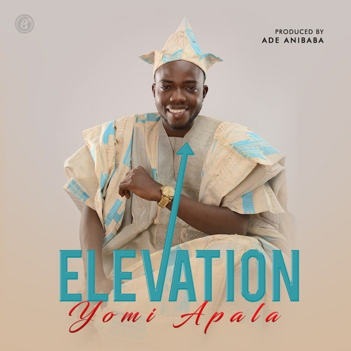 Gospel Music: Elevation - Yomi Apala | AmenRadio.net