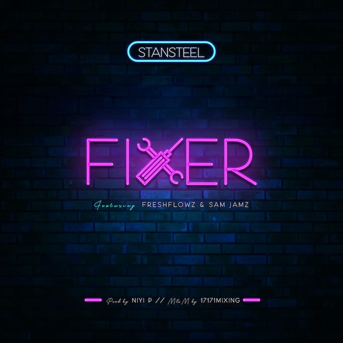Gospel Music: Fixer - Stansteel feat. Freshflowz & Sam Jamz | AmenRadio.net