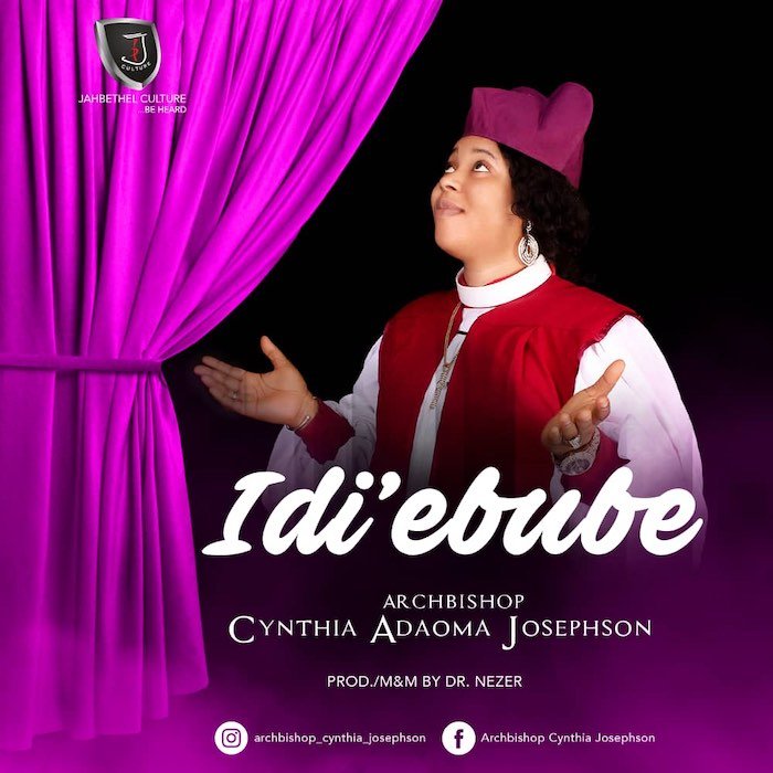 Gospel Music: Idi Ebube - Archbishop Cynthia Josephson | AmenRadio.net