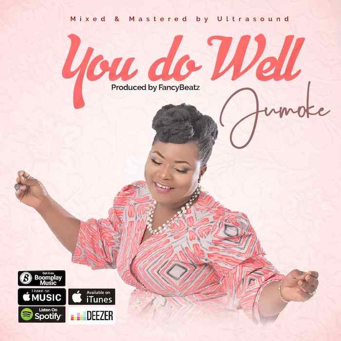 Gospel Music: You Do Well - Jumoke | AmenRadio.net