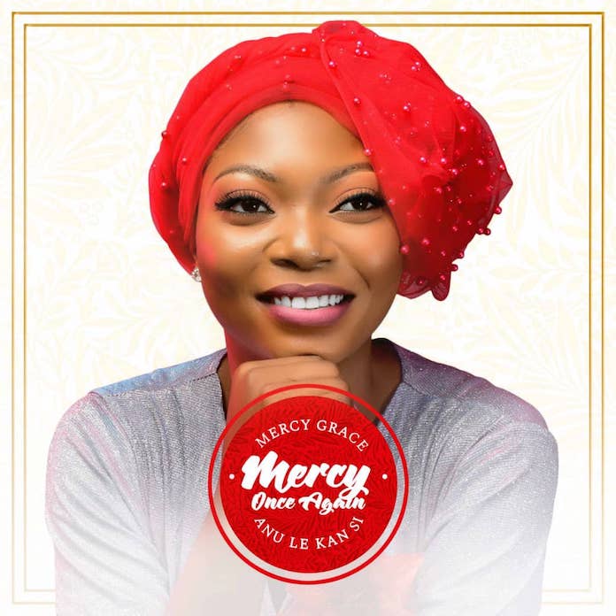 Mercy Grace Free Aanu Lekansi Album Mp3