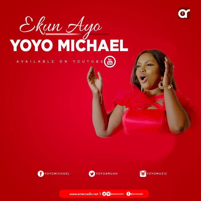 Gospel Music Video: Ekun Ayo - Yoyo Michael | AmenRadio.net