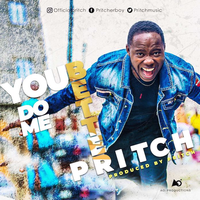 Gospel Music: You Do Me Better - Pritch | AmenRadio.net
