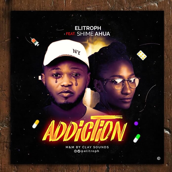 Addiction - Elitroph feat. Shime Ahua - Gospel Mp3