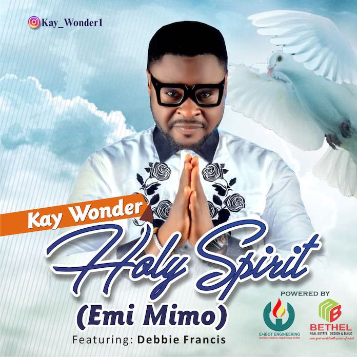 Gospel Music: Holy Spirit (Emi Mimo) - Kay Wonder featuring Debbie Francis | AmenRadio.net