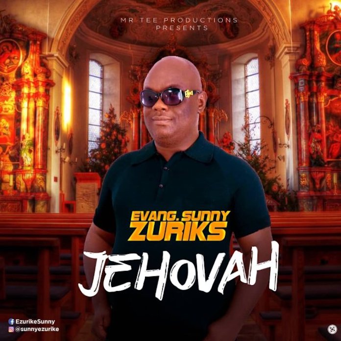 Jehovah - Evang. Sunny Zuriks