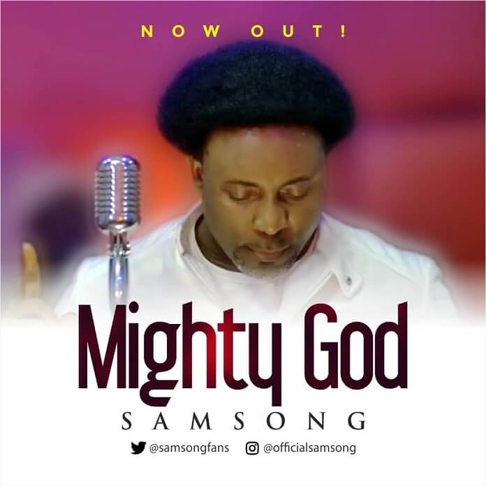 Download: Mighty God - Samsong