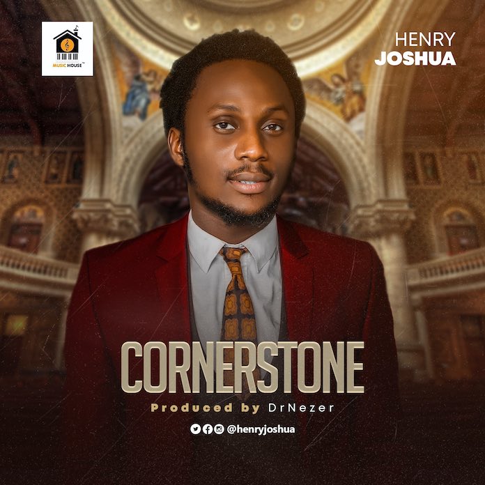 Download: Cornerstone - Pst. Henry Joshua | AmenRadio.net