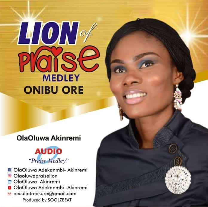 Download: Onibu Ore (Praise Medley) - Olaoluwa Akinremi | Gospel Songs Mp3