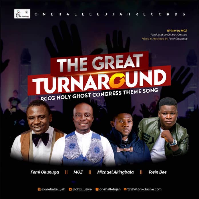 RCCG Congress 2019: The Great Turn Around - One Hallelujah Records | Gospel Songs Mp3
