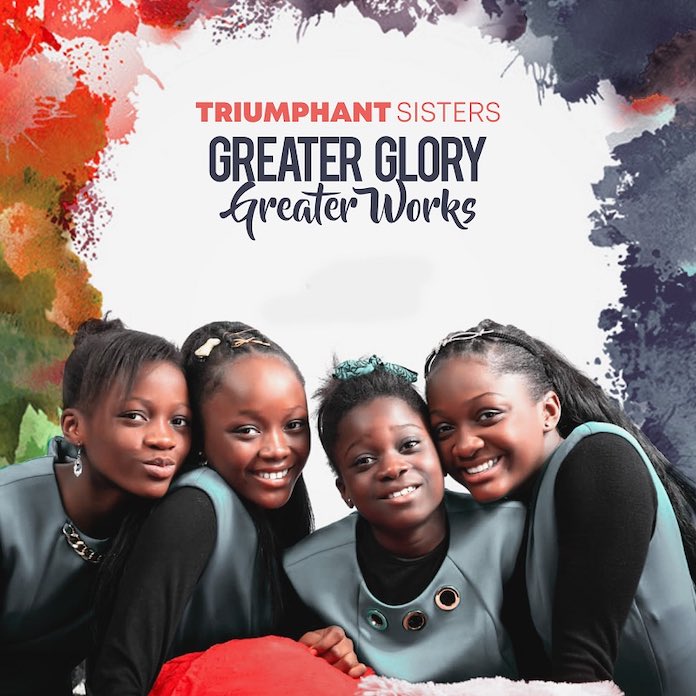 Download Video: Greater Glory, Greater Works - Triumphant Sisters | Gospel Songs Mp3 2020