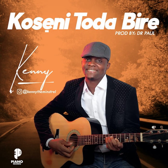 Download: Koseni To Dabire - Kenny | Gospel Songs Mp3 Music