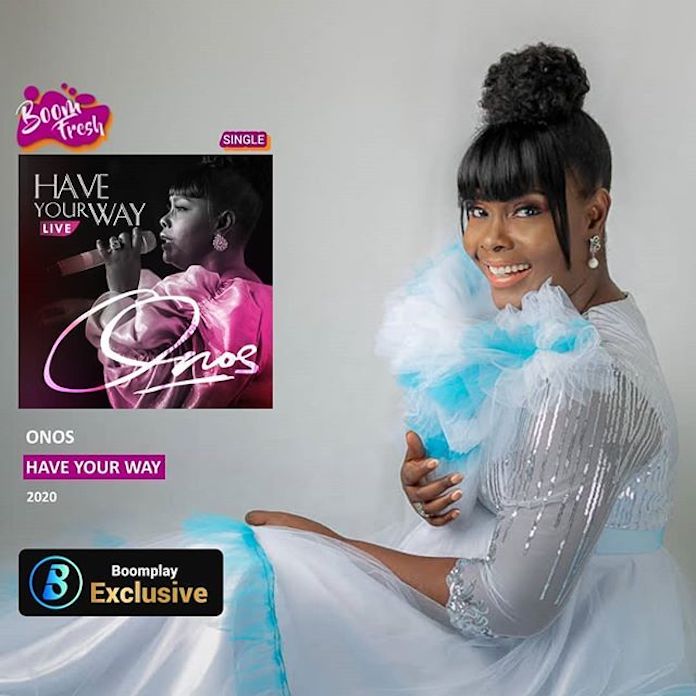 Download Video: Have Your Way (Live) - Onos | Gospel Songs Mp3 Music