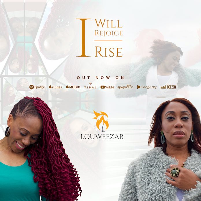I Will Rejoice & I Rise - Louweezar