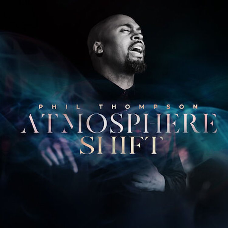 Atmosphere Shift - Phil Thompson