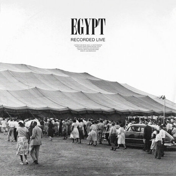 [Music + Video] Egypt - Cory Asbury ft. Bethel Music