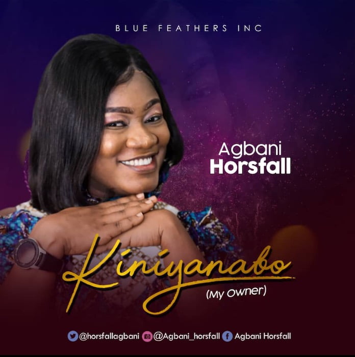 [Music Video] Kiniyanabo - Agbani Horsfall ft. Soft