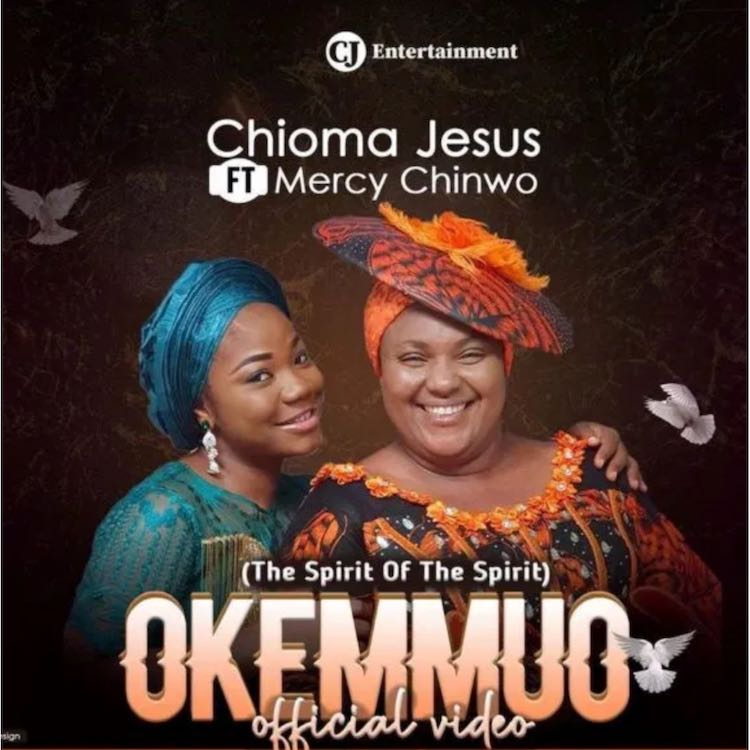 Download: Okemmuo – Chioma Jesus Ft. Mercy Chinwo