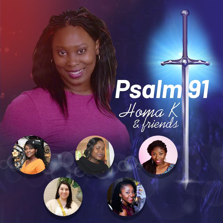 Homa K & Friends - Psalm 91