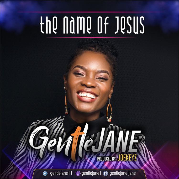 GentleJane - The Name of Jesus