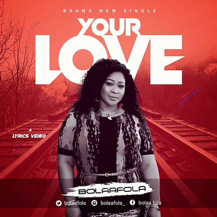 Your Love – Bolaafola