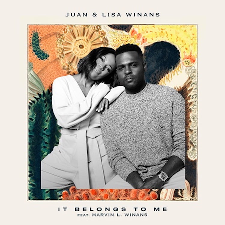 It Belongs To Me - Juan and Lisa Winans feat. Marvin Winans