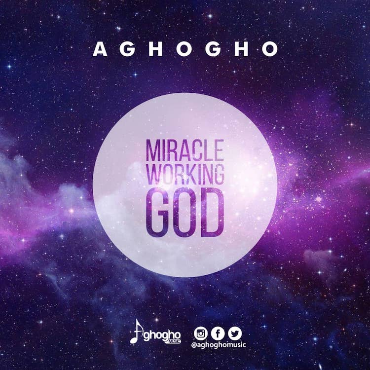 Miracle Working God [Live] - Aghogho